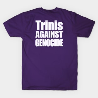 Trinis Against Genocide - White - Double-sided T-Shirt